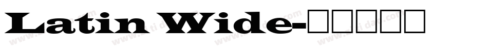 Latin Wide字体转换
